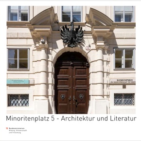 Minoritenplatz 5 - Architektur und Literatur