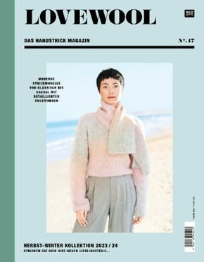 LOVEWOOL Das Handstrick Magazin - No.17