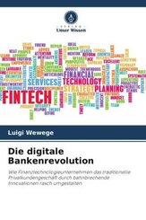 Die digitale Bankenrevolution