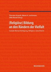 Religiöse Bildung an den Rändern der Vielfalt