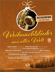 Weihnachtslieder aus aller Welt - Altsaxofon