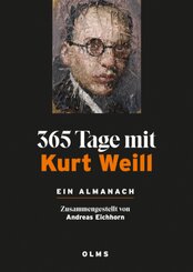365 Tage mit Kurt Weill. Ein Almanach