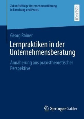 Lernpraktiken in der Unternehmensberatung