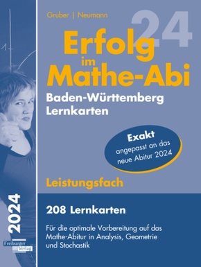 Erfolg im Mathe-Abi 2024, 208 Lernkarten Leistungsfach Allgemeinbildendes Gymnasium Baden-Württemberg