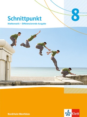 Schnittpunkt Mathematik 8. Differenzierende Ausgabe Nordrhein-Westfalen