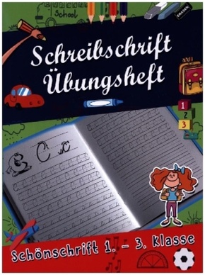 Schreibschrift Übungsheft