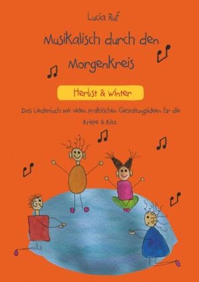 Musikalisch durch den Morgenkreis: Herbst & Winter