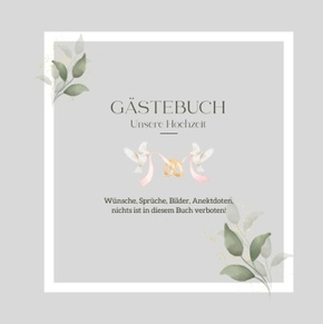 Gästebuch Unsere Hochzeit: Elegantes Hochzeits-Gästebuch, blanko