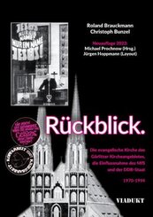 Rückblick. Die Görlitzer Kirche und das MfS