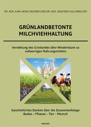 Grünlandbetonte Milchviehhaltung