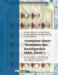 < container class = " Artefakte der Avantgarden 1885-2015 " >