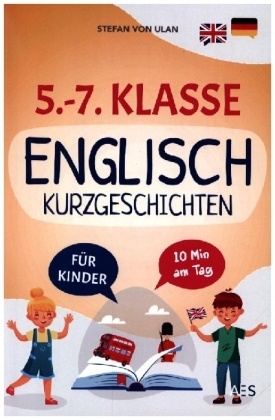 Englische Kurzgeschichten für 5.-7. Klasse