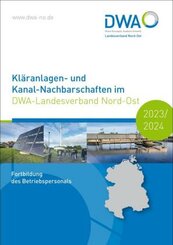 Kläranlagen- und Kanal-Nachbarschaften im DWA-Landesverband Nord-Ost 2023/2024
