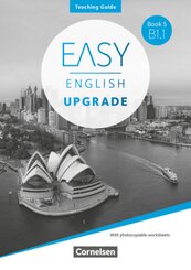 Easy English Upgrade - Englisch für Erwachsene - Book 5: B1.1