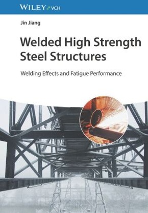 Welded High Strength Steel Structures