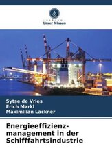 Energieeffizienz- management in der Schifffahrtsindustrie