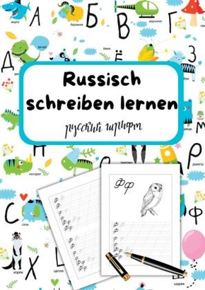 Russisch schreiben lernen- Für Kinder