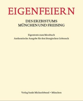 Eigenfeiern des Erzbistums München und Freising
