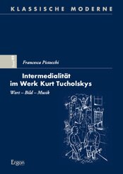 Intermedialität im Werk Kurt Tucholskys