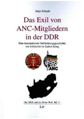 Das Exil von ANC-Mitgliedern in der DDR