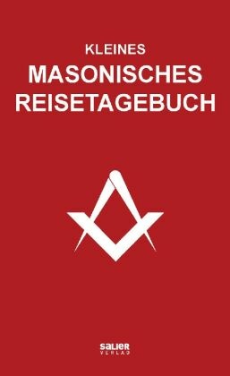 Kleines masonisches Reisetagebuch