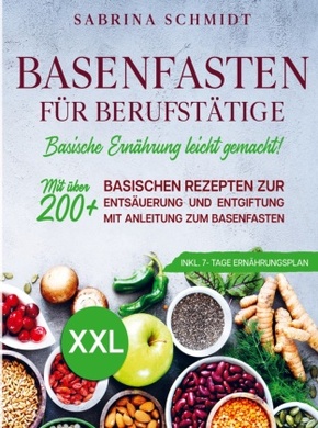 Basenfasten für Berufstätige