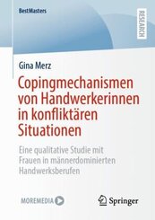 Copingmechanismen von Handwerkerinnen in konfliktären Situationen