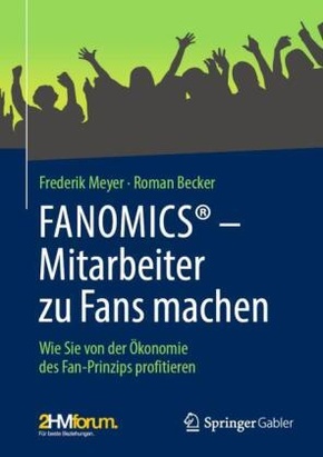 FANOMICS® - Mitarbeiter zu Fans machen