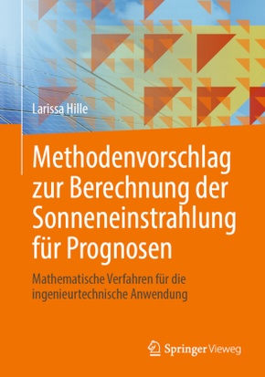 Methodenvorschlag zur Berechnung der Sonneneinstrahlung für Prognosen