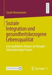 Soziale Integration und gesundheitsbezogene Lebensqualität