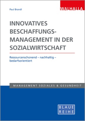 Innovatives Beschaffungsmanagement in der Sozialwirtschaft