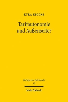 Tarifautonomie und Außenseiter