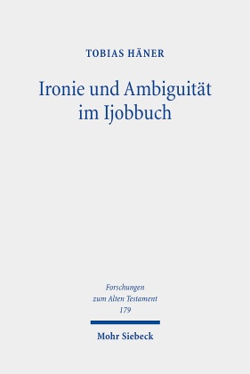 Ironie und Ambiguität im Ijobbuch