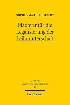 Plädoyer für die Legalisierung der Leihmutterschaft