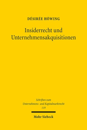 Insiderrecht und Unternehmensakquisitionen