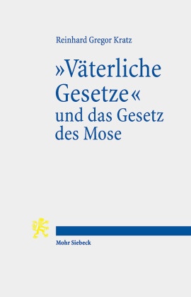 "Väterliche Gesetze" und das Gesetz des Mose