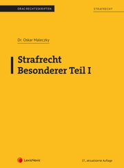 Strafrecht - Besonderer Teil I (Skriptum)