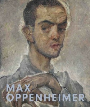 Max Oppenheimer. Expressionist der ersten Stunde / Expressionist of the first hour
