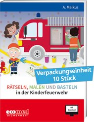 R&auml;tseln, Malen und Basteln in der Kinderfeuerwehr, m. 1 Buch, m. 1 Online-Zugang
