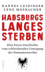 Habsburgs langes Sterben