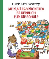 Mein allersch&ouml;nstes Bilderbuch f&uuml;r die Schule