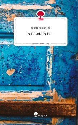 s is wias is .... Life is a Story - story.one