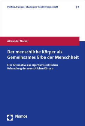 Der menschliche Körper als Gemeinsames Erbe der Menschheit