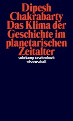 Das Klima der Geschichte im planetarischen Zeitalter