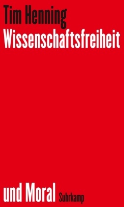 Wissenschaftsfreiheit und Moral