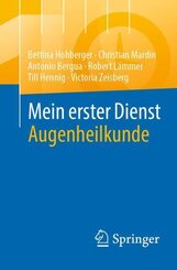 Mein erster Dienst Augenheilkunde