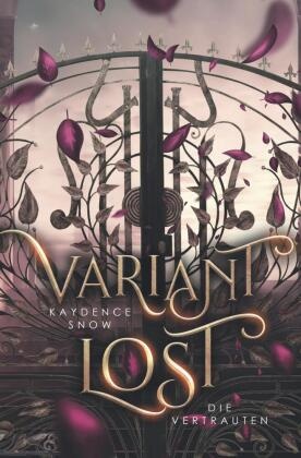 Variant Lost - Die Vertrauten