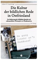 Die Kultur der bildlichen Rede in Ostfriesland