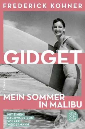 Gidget. Mein Sommer in Malibu