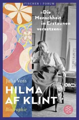 Hilma af Klint - »Die Menschheit in Erstaunen versetzen«